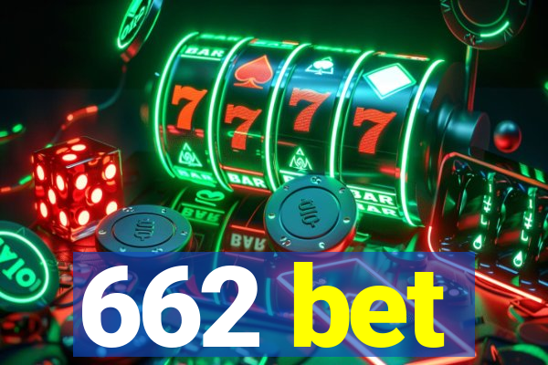 662 bet